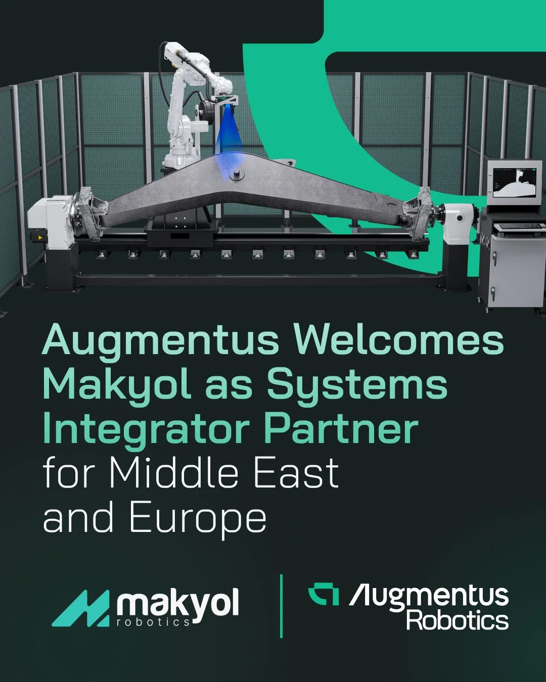 Makyol Robotik ve Augmentus Robotics sistem entegratörlüğü